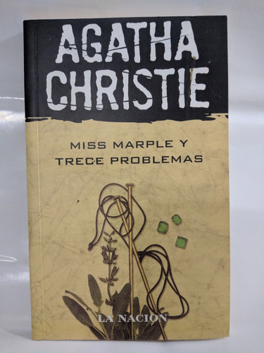 Miss Marple Y Trece Problemas Agatha Christie La Nacion