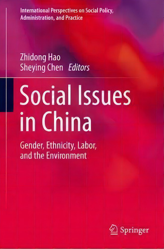 Social Issues In China, De Zhidong Hao. Editorial Springer Verlag New York Inc, Tapa Blanda En Inglés