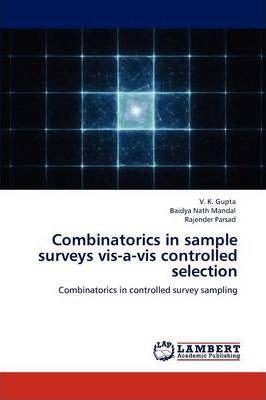 Libro Combinatorics In Sample Surveys Vis-a-vis Controlle...