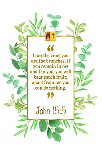 I Am The Vine; You Are The Branches If You Remain In Me And 