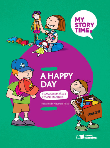 A happy day, de Guimarães Castro Andrade, Telma. My story time Editorial Saraiva, capa mole em inglês, 2022