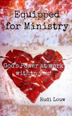 Libro Equipped For Ministry: God's Power At Work Within Y...