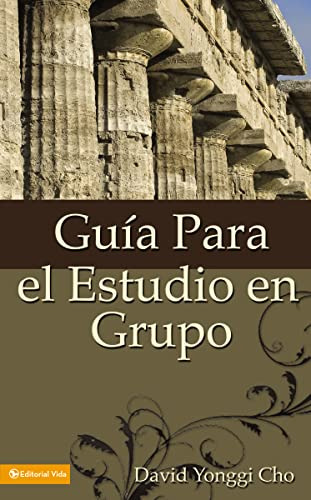 Book : Guia Para El Estudio En Grupo - Cho, Pastor David...