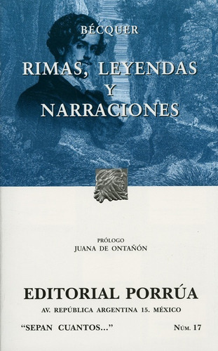 17. Rimas / Leyendas / Narraciones, De Becquer, Gustavo Adolfo. Editorial Porrua, Tapa Rustica En Español