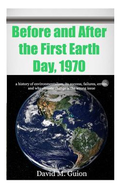 Libro Before And After The First Earth Day, 1970: A Histo...