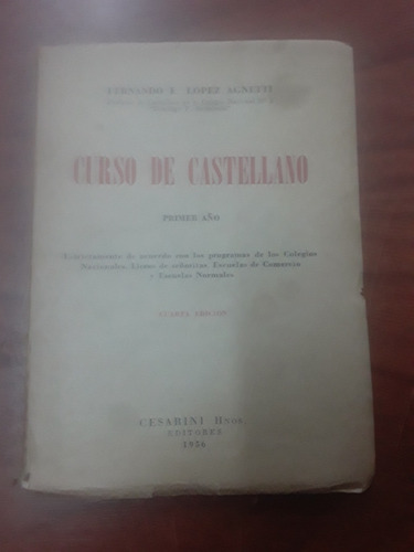 Libro De Fernando L. Agnetti - Curso De Castellano -año 1956