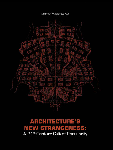 Libro: Architectures New Strangeness: A 21st Century Cult O