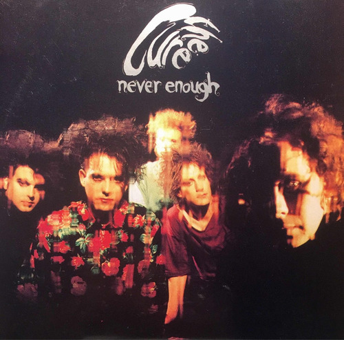 Cd The Cure Never Enough - Made In U S A