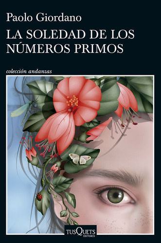 La Soledad De Los Numeros Primos - Paolo Giordano