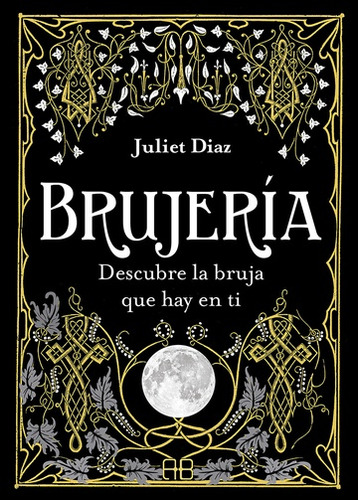 Brujeria - Diaz Juliet (libro) - Nuevo