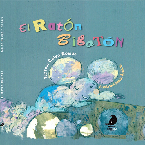 El Ratón Bigotón (libro + Cartilla)