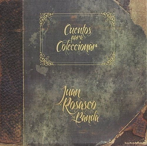 Cd Rosasco Juan En Banda, Cuentos Pàra Coleccionar