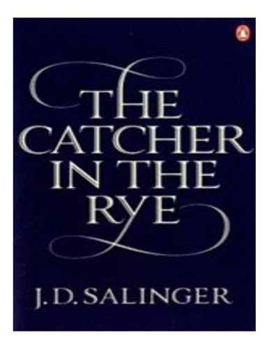 Catcher In The Rye - Penguin **new Edition** Kel Ediciones