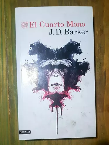 El Cuarto Mono J. D. Barker