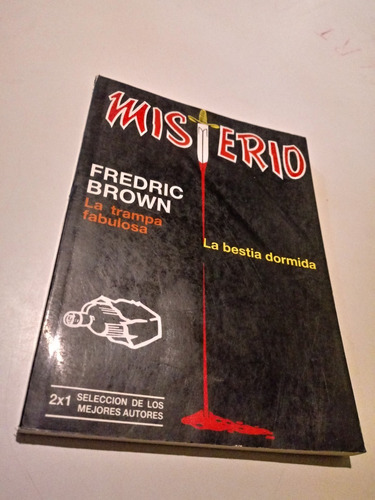 La Trampa Fabulosa / La Bestia Dormida - Fredric Brown