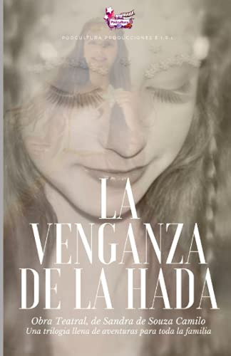 La Venganza De La Hada