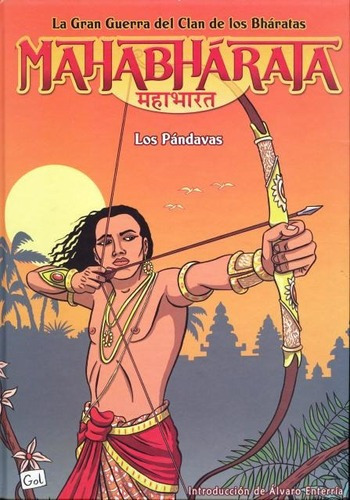 Mahabharata T.1 . Los Pandavas . La Gran Guerra Del Clan De