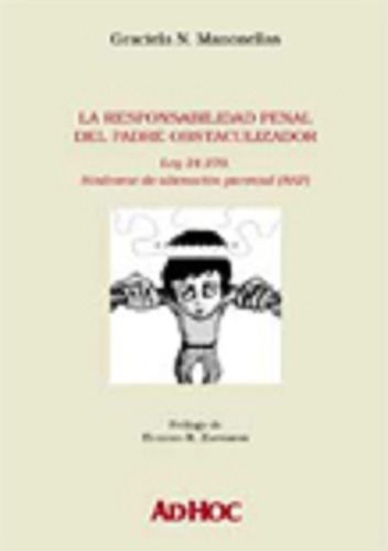 La Responsabilidad Penal Del Padre Obstaculizador Manonell 