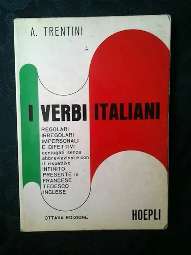 I Verbi Italiani Por A Trentini (Usado)