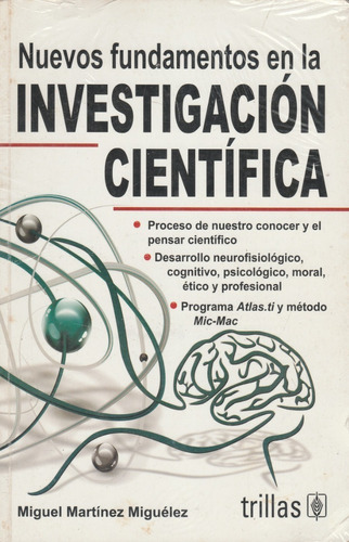 Nuevos Fundamentos En La Investigación Científica Martinez M