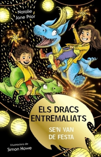 Els Dracs Entremaliats, 3. Els Dracs Entremaliats Se'n Van D