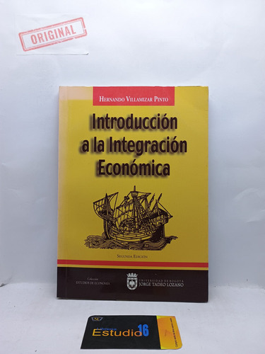 Introducción A La Integración Económica