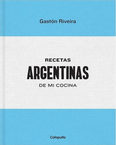 Recetas Argetninas De Mi Cocina