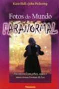 Fotos Do Mundo Paranormal