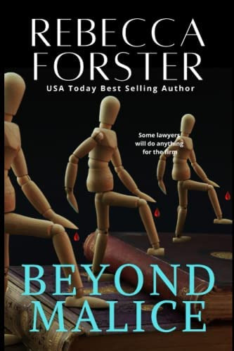Beyond Malice, De Forster, Rebecca. Editorial Silent C Press, Tapa Blanda En Inglés