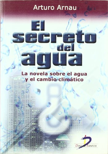 Libro El Secreto Del Agua De Arturo Arnau Ed: 1