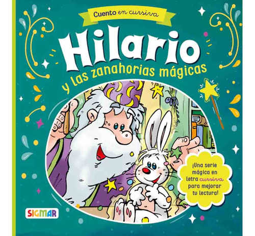 Hilario Y Las Zanahorias Magicas (hilario El Mago) - Varios 