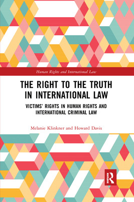 Libro The Right To The Truth In International Law: Victim...