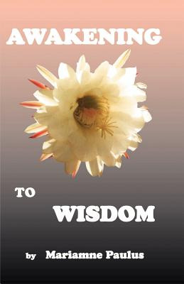 Libro Awakening To Wisdom - Pike, Diane Kennedy