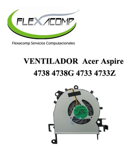 Ventilador  Acer Aspire 4738 4738g 4733 4733z