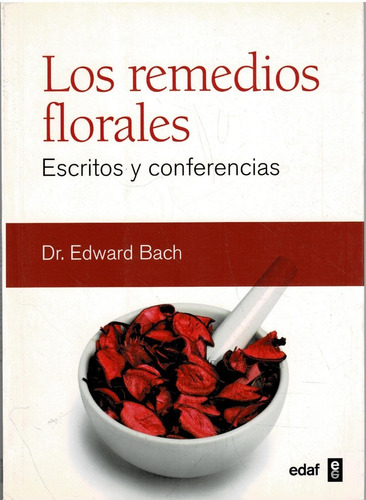 Los Remedios Florales - Bach-edaf