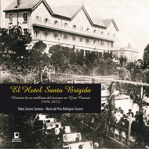 Hotel Santa Brigida,el - Socorro Santana, Pedro