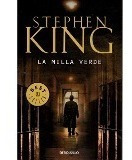 Libro: La Milla Verde.( King, Stephen )