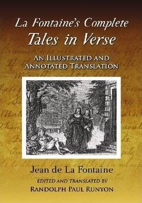 La Fontaine's Complete Tales In Verse - Jean De La Fontaine