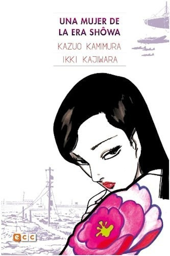 Una Mujer De La Era Shôwa - Kazuo Kamimura (manga