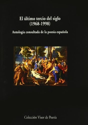 Ultimo Tercio Del Siglo, El (1968-1998) - Autor
