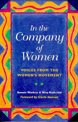 Libro In The Company Of Women: Voices From The Women's Mo...
