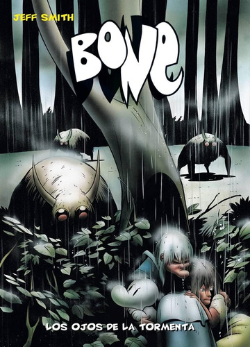 Libro: Bone 3. Los Ojos De La Tormenta (bolsillo)