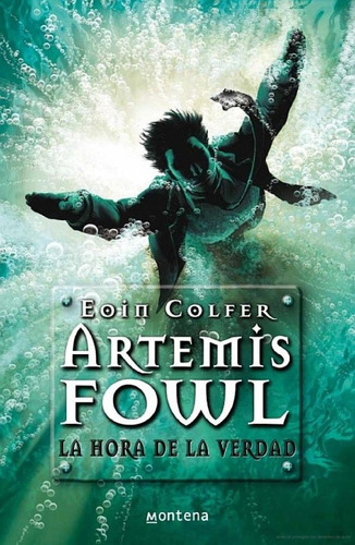 Libro Artemis Fowl La Hora De La Verdad De Eoin Colfer