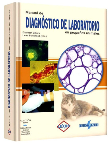 Manual De Diagnóstico De Laboratorio En Pequeños Animales