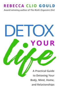 Libro Detox Your Life: A Practical Guide To Detoxing Your...