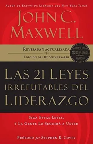 comprar Las 21 Leyes Irrefutables Del Liderazgo - Maxwell - G Nelson