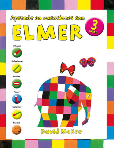 Libro - Aprende Vacaciones Con Elmer 3 Años 
