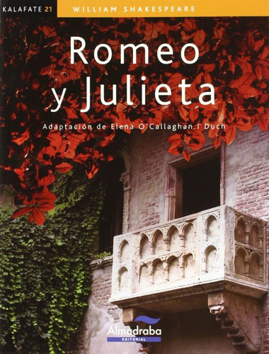 Romeo Y Julieta, De Shakespeare, William. Editorial Almadraba, Tapa Blanda, Edición 1.0 En Español, 2009