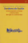 Senderos De Ilusión. Lecturas Populares... (libro Original)