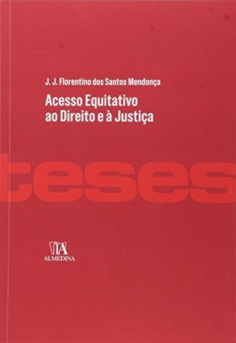 Libro Acesso Equitativo Ao Direito E À Justiça De Mendonça S